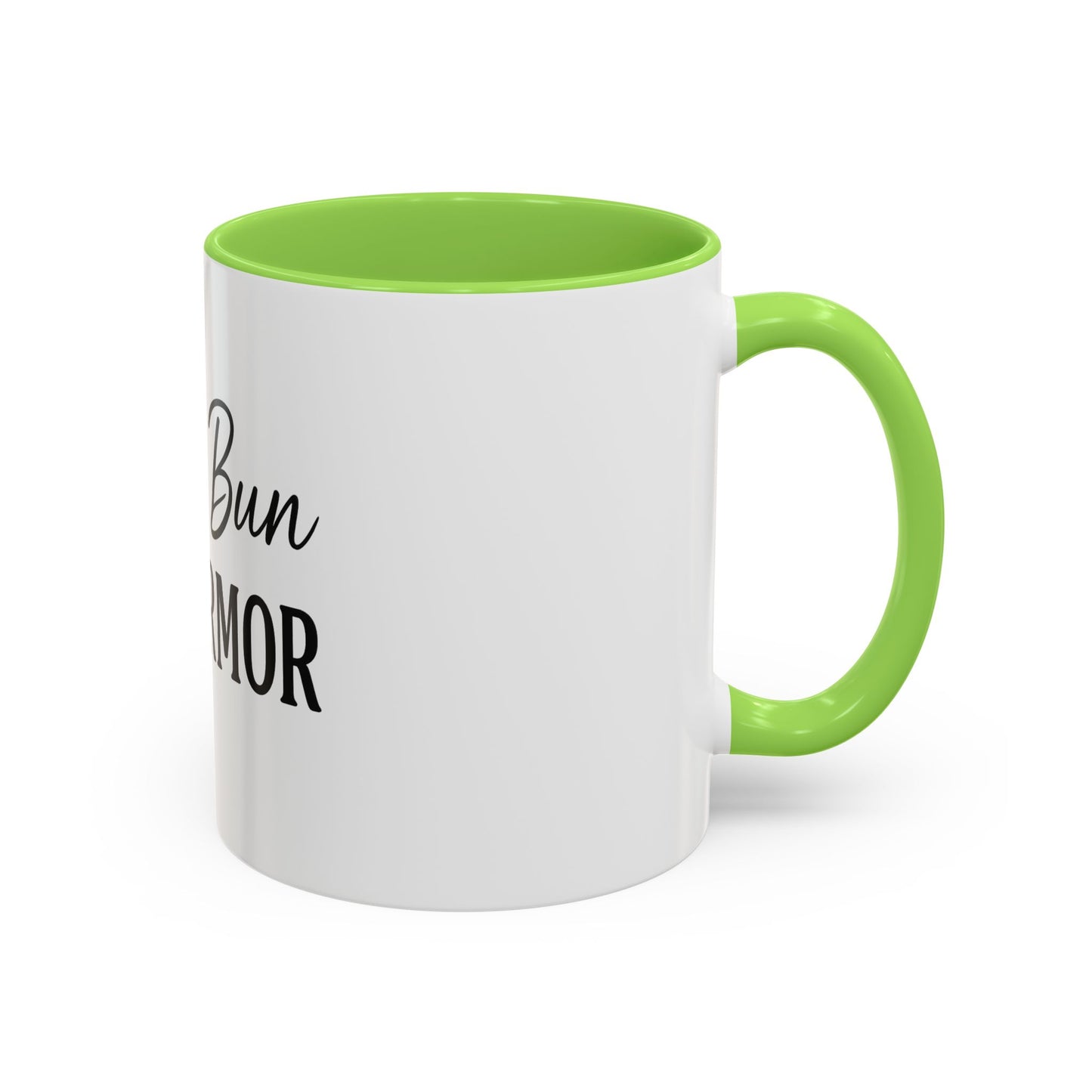 "Messy Bun. Full Armor." Coffee Mug – Fun & Faith-Filled Mug for Spiritual Warriors in Black Lettering