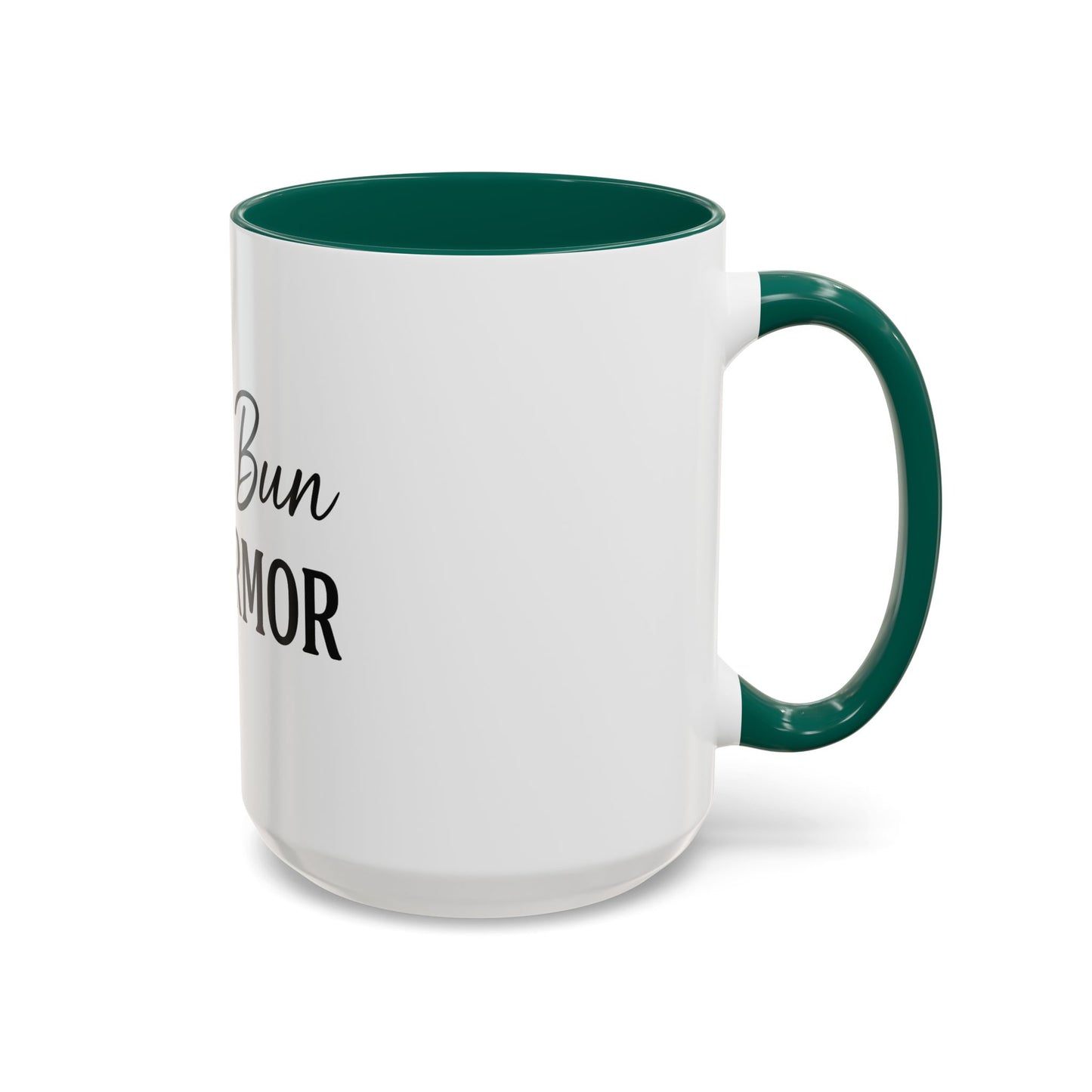 "Messy Bun. Full Armor." Coffee Mug – Fun & Faith-Filled Mug for Spiritual Warriors in Black Lettering