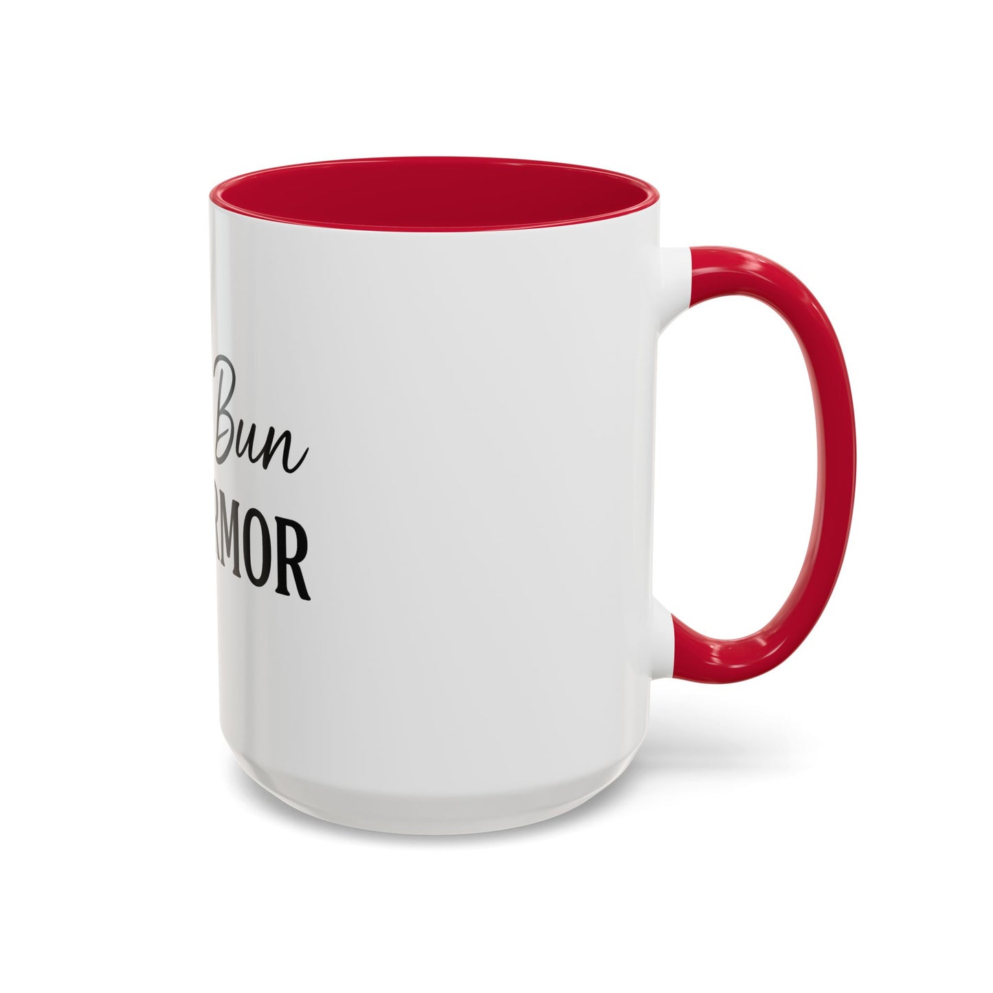 "Messy Bun. Full Armor." Coffee Mug – Fun & Faith-Filled Mug for Spiritual Warriors in Black Lettering