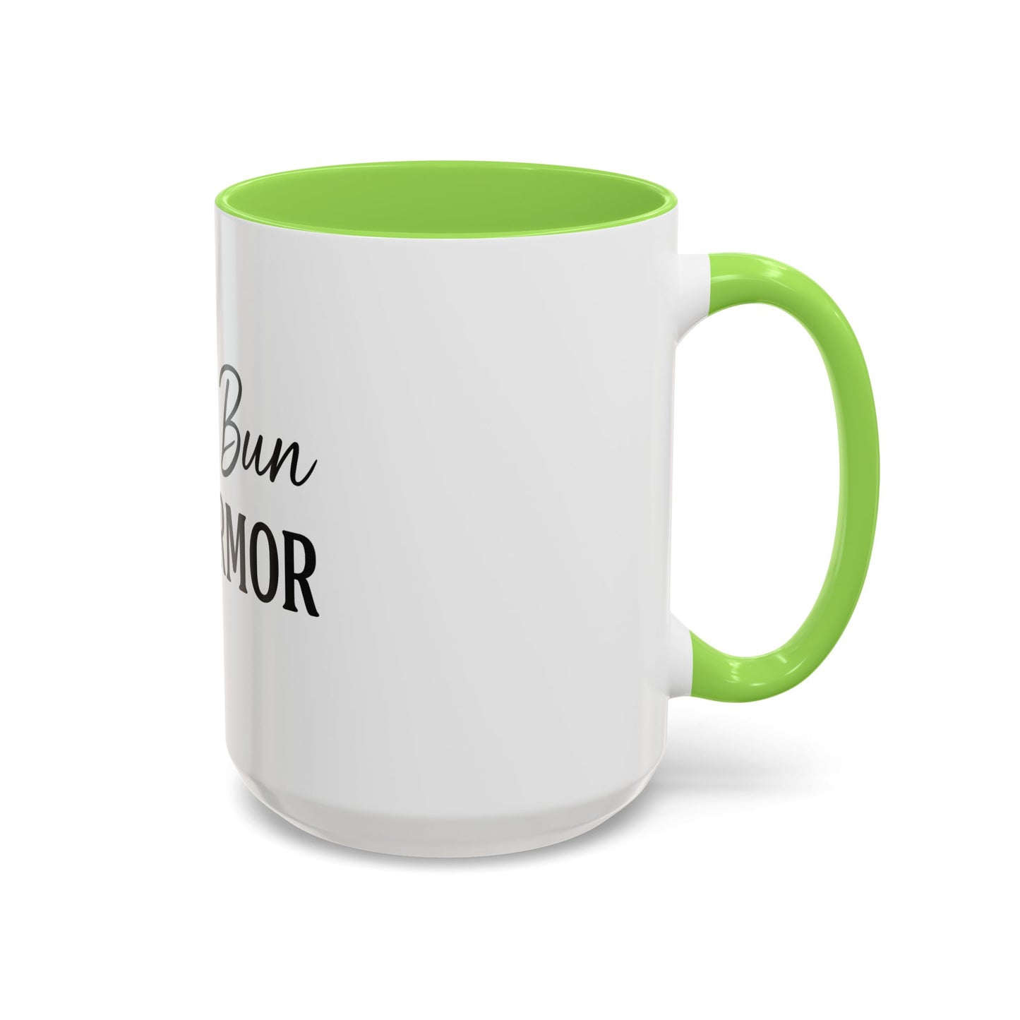 "Messy Bun. Full Armor." Coffee Mug – Fun & Faith-Filled Mug for Spiritual Warriors in Black Lettering