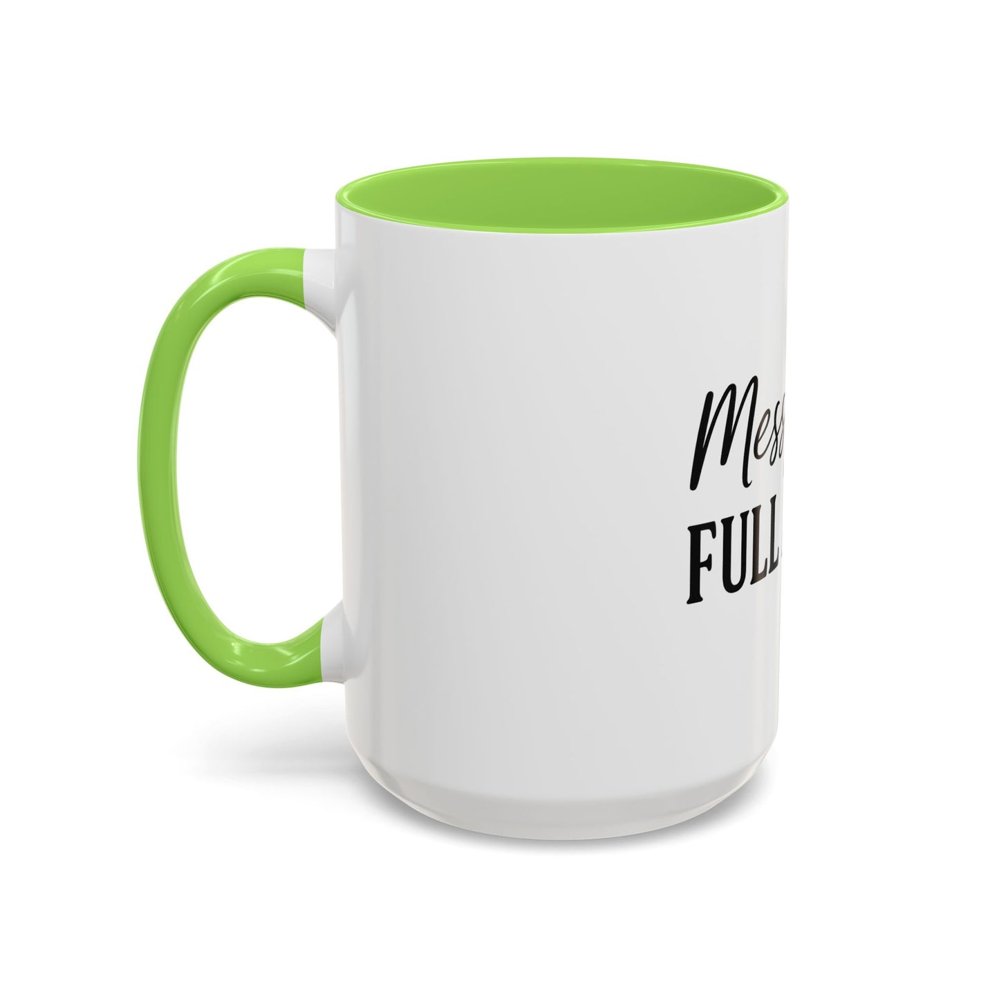 "Messy Bun. Full Armor." Coffee Mug – Fun & Faith-Filled Mug for Spiritual Warriors in Black Lettering