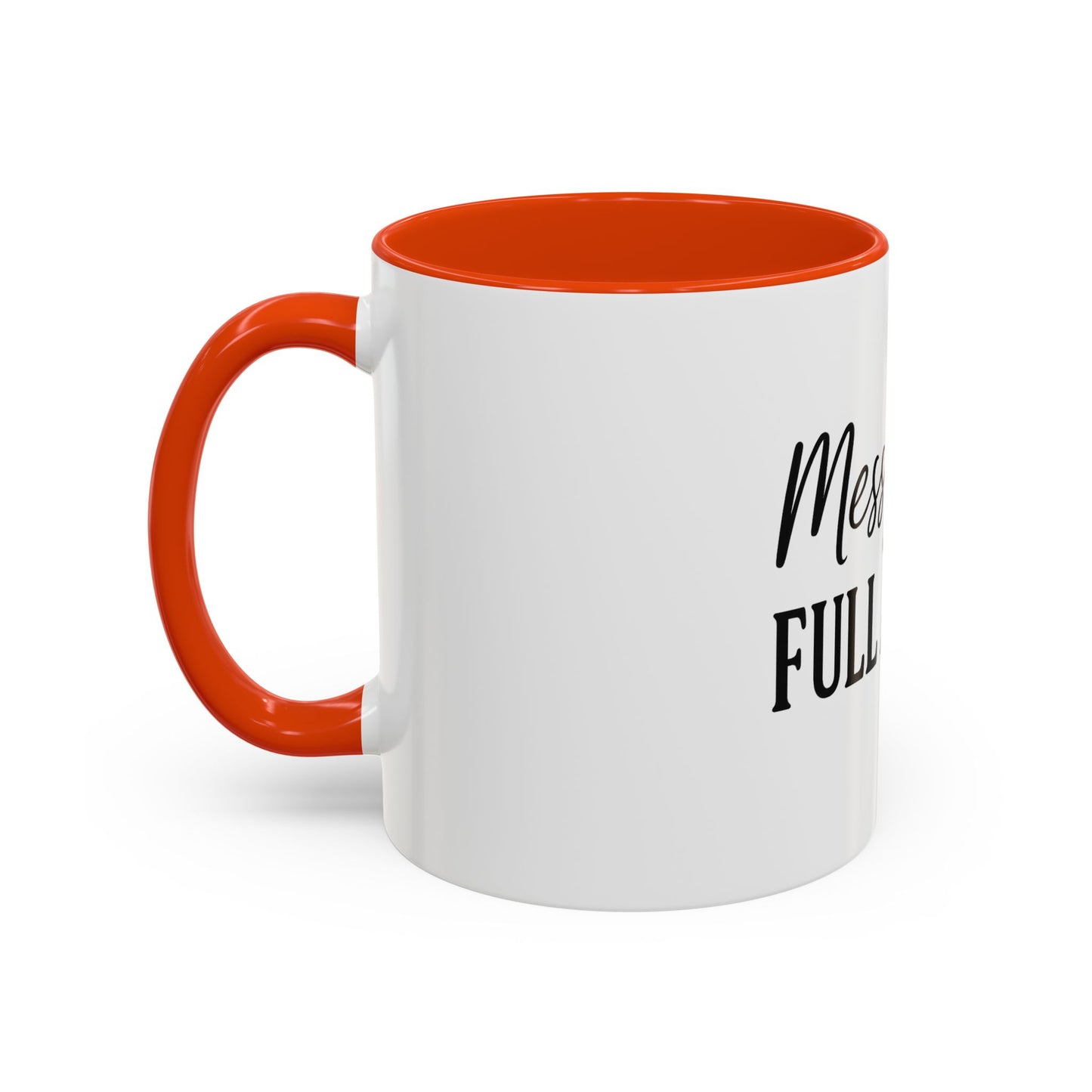 "Messy Bun. Full Armor." Coffee Mug – Fun & Faith-Filled Mug for Spiritual Warriors in Black Lettering