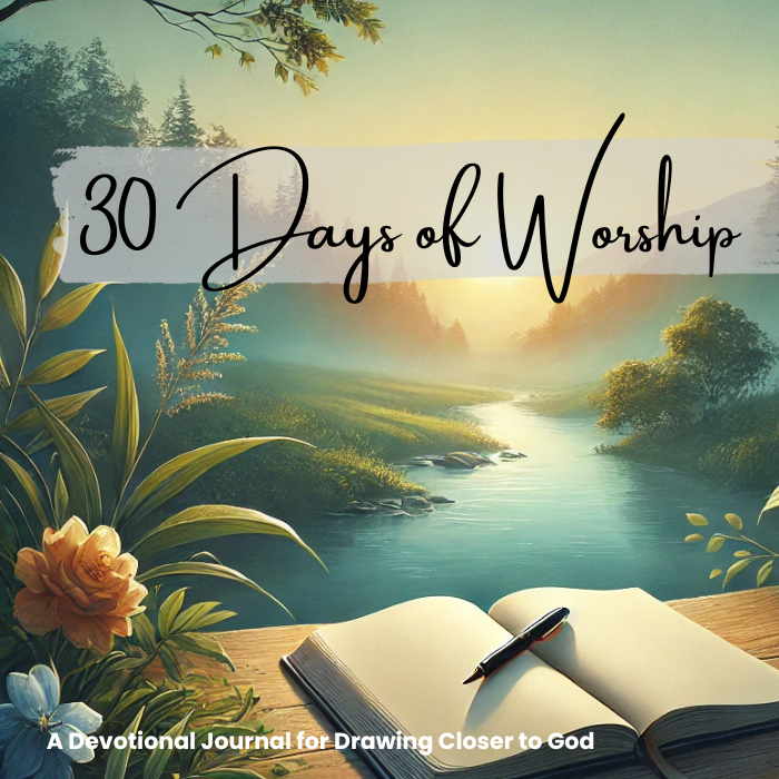 30 Days of Worship Devotional & Journal