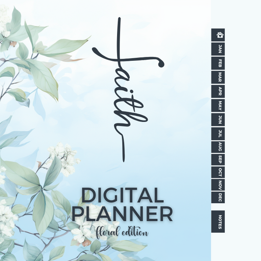 Faith Digital Planner - Floral Edition: A Comprehensive Guide for Spiritual Growth & Daily Planning