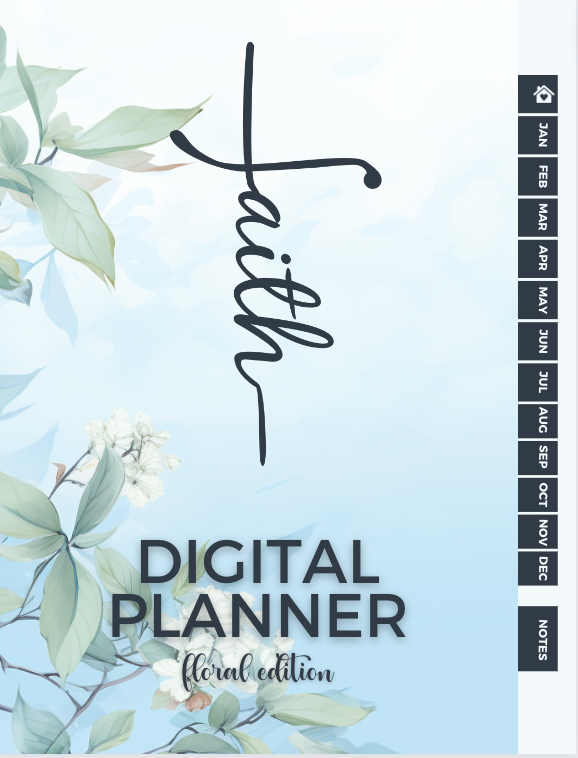 Faith Digital Planner - Floral Edition: A Comprehensive Guide for Spiritual Growth & Daily Planning