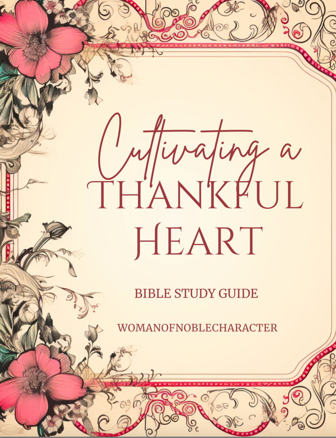 Cultivating a Thankful Heart Mini-Bible Study