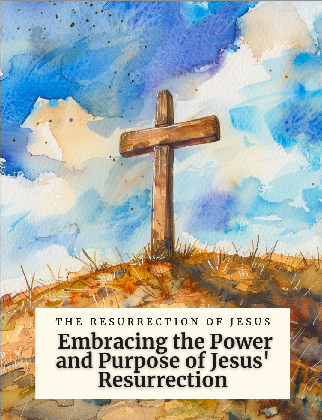 Resurrection of Jesus Christ: Mini-Bible Study with Reflection & Journaling Features