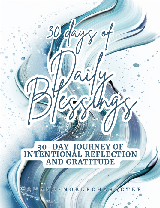30 Days of Daily Blessings: A Guided Devotional Journal With an Emphasis on Gratitude and Self-Reflection