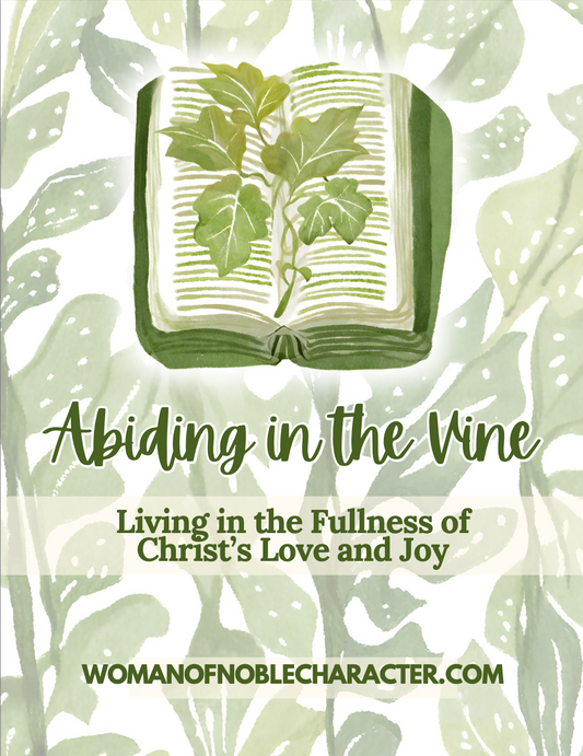 Abiding in the Vine: A Pathway to Transformed Living - Bible Lessons Guidebook