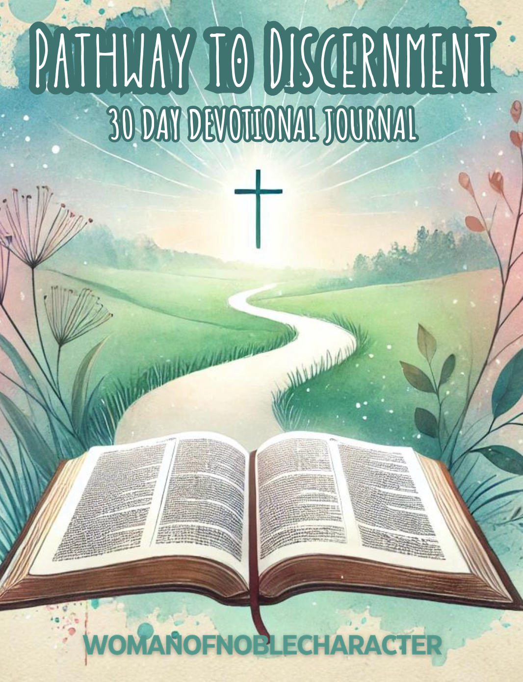 Pathway to Discernment: 30-Day Devotional and Journal