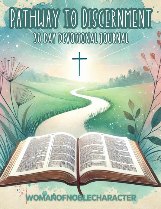 Pathway to Discernment: 30-Day Devotional and Journal